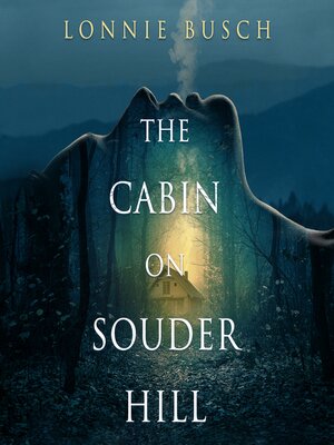 cover image of The Cabin on Souder Hill